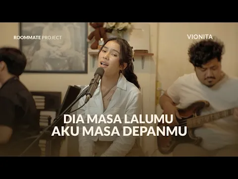 Download MP3 See You On Wednesday | Vionita - Dia Masa lalumu, Aku Masa Depanmu (Live - Session)