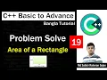C Basic to Advance Bangla Lecture 19 Problem Solving Area of a Rectangle