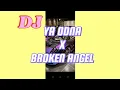 Download Lagu Ya Odna x Broken Angel breaktrut🔥 #music #dj #remix #foryou #laguviral #drift #car