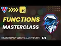 JavaScript functions - The Missing Guide MasterClass