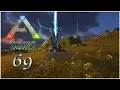 ARK Survival Evolved Ragnarok - Ep 69
