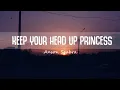 Download Lagu Anson Seabra - Keep Your Head Up Princess (Lyrics)