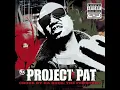 Project Pat - Raised in the projects