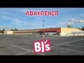 Abandoned BJ s Wholesale Club Camp Hill PA