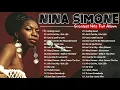 Nina Simone Greatest Hits - Best Songs Nina Simone Playlist 2021