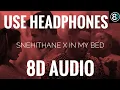 Download Lagu Snehithane X In My Bed Remix (8D AUDIO) | (2021 Remix) | Catchy music