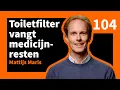 Mattijs Maris - Toiletfilter vangt medicijnresten