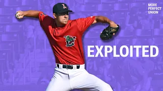 EXPLOITED Minor League Baseball Players Make Less Than Minimum Wage