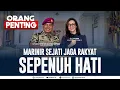 Lagu Marinir Sejati Siap Jaga Rakyat Sepenuh Hati | ORANG PENTING
