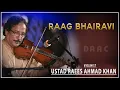 Lagu Raag Bhairavi | Best Ever Violin Music | Raees Ahmad Khan Violinist | DAAC Classical Season 1