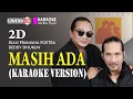 Download Lagu 2D ~ Masih Ada (karaoke version by Request)