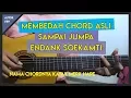 Download Lagu Tutorial Gitar (SAMPAI JUMPA - ENDANK SOEKAMTI) VERSI ASLI LENGKAP!