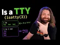 Is a TTY isatty 3 - Bash Scripting Course pt55
