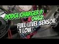 Dodge Charger P0462 fuel level 1 low