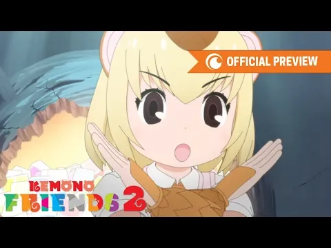 Kemono Friends 2 | OFFICIAL PREVIEW