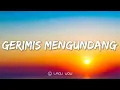 Download Lagu SLAM - Gerimis Mengundang (Lyrics)