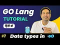 Datatypes in GO language - int float64 string etc Full Golang Course in 2023