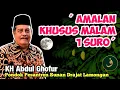 Download Lagu PERHATIKAN BAIK-BAIK ⁉️ Amalan Khusus Malam 1 Suro | KH Abdul Ghofur Lamongan