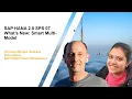 What s New in SAP HANA 2 0 SPS 07 Smart Multi Model