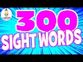 Learn SIGHT WORDS for CHILDREN 300 High Frequency FRY SIGHT WORDS
