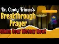Dr Cindy Trimm s Powerful Breakthrough Prayer for Your Victory