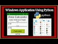 Windows Application In Python Tkinter Tutorial Windows Form Python GUI