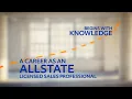 Individual and career development as an Allstate Licensed Sales Professional Allstate Insurance