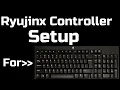Ryujinx Controller Setup For Keyboard
