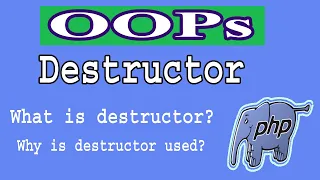 PHP Oops Part-11 Destructor Function In php