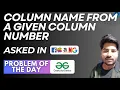 GFG POTD Column name from a given column number GeeksForGeeks Problem of the Day