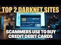 Avoid 2 DARKWEB WEBSITES SCAMMERs Use To Buy Stolen Credit Cards Carding EXPOSED 2025