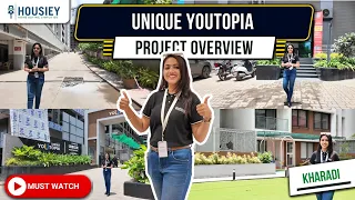 Unique Youtopia 2BHK 3BHK Flats At Kharadi Pune Location Review 2026
