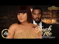 Lagu Touch Me || BIMBO ADEMOYE KUNLE REMY || 2026 Nigerian Nollywood Movies