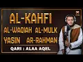 Download Lagu QURAN MERDU Al Kahfi,YASSEN,ARRAHMAN,ALWAQIAH,ALMULK Penenang Hati dan Pikiran   By ALAA AQEL
