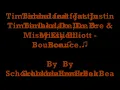 Timbaland feat. Justin Timberlake,Dr.Dre & Missy Elliott - Bounce