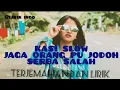 Download Lagu Kasi Slow|Jaga Orang Pu Jodoh|Serba Salah - Sanza Soleman Terjemahan + Lirik