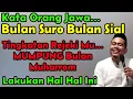 Download Lagu Kata Siapa Bulan Muharram (SURO) Bulan Sial ? Padahal Ini Termasuk Bulan Mulia - KYAI TOHA ABRORI