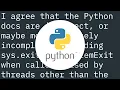 Python Why does sys exit msg called from a thread not print msg to stderr