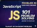 Javascript Bangla tutorial for beginners Even Odd Checker