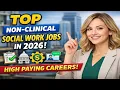 Top Non Clinical Social Work Roles to Watch in 2026 High Paying Career Paths Beyond Therapy