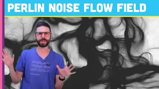 Coding Challenge Perlin Noise Flow Field
