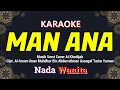 Download Lagu Man Ana Karaoke Nada Wanita / Cewek | Voc. Ai Khodijah @AdiMuhtarChannel