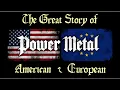 Lagu The Great Story of American and European POWER METAL
