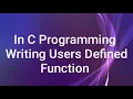 In C Programming Writing User Defined Function In marathi