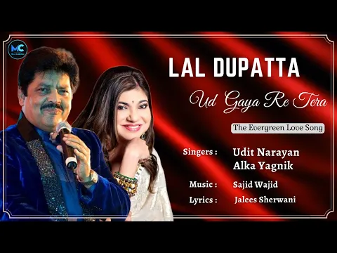 Download MP3 Laal Dupatta (Lyrics) - Udit Narayan, Alka Yagnik |Salman Khan,Priyanka Chopra | 90's Hit Love Songs