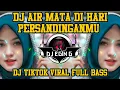 Download Lagu DJ AIR MATA DI HARI PERSANDINGANMU VIRAL TIKTOK TERBARU 🔊🎧 DJ TIKTOK VIRAL YANG KALIAN CARI