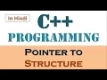 Pointer to Structure Program How to use pointer in structure in C language Learners Region