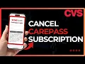 How To Cancel CVS CarePass Subscription