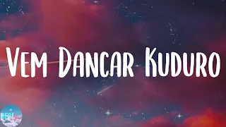 lucenzo vem dancar kuduro lyrics 