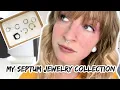 My Septum Jewelry Collection - Try On